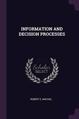 Couverture du produit · Information and Decision Processes