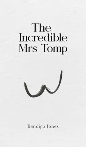 Couverture du produit · The Incredible Mrs Tomp