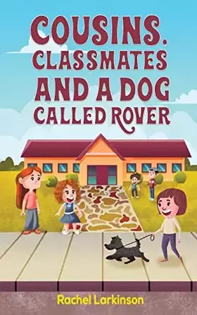 Couverture du produit · Cousins, Classmates and a Dog Called Rover