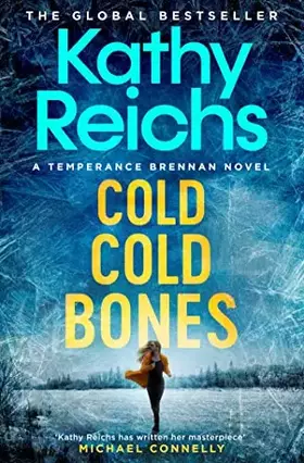 Couverture du produit · Cold, Cold Bones (Temperance Brennan thriller)