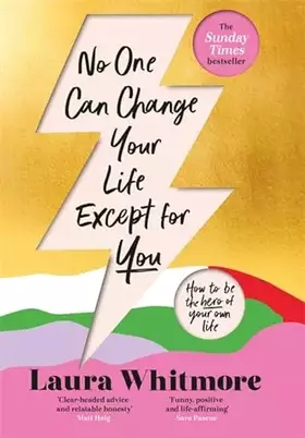 Couverture du produit · No One Can Change Your Life Except For You