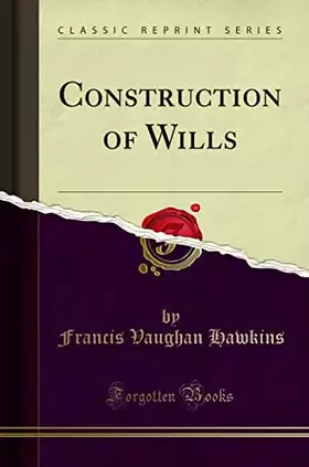 Couverture du produit · Construction of Wills