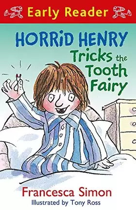 Couverture du produit · Horrid Henry Tricks the Tooth Fairy