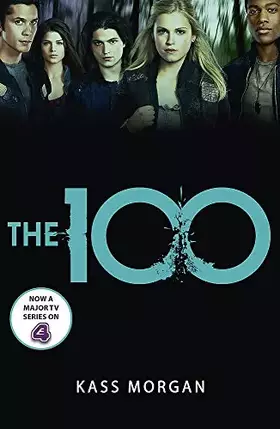 Couverture du produit · The 100: Book One