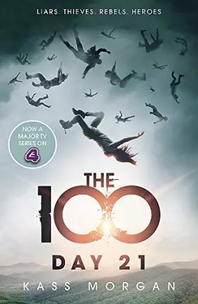Couverture du produit · Day 21: The 100 Book Two.