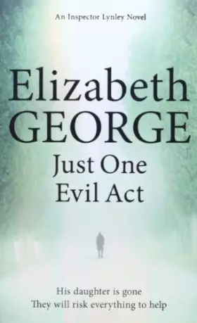 Couverture du produit · Just One Evil Act (Inspector Lynley)