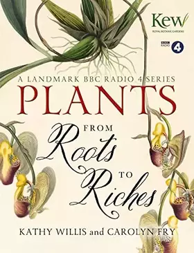 Couverture du produit · Plants: From Roots to Riches