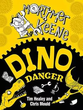 Couverture du produit · Dino Danger (Mortimer Keene)