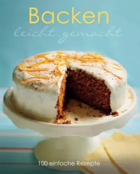 Couverture du produit · Leicht gemacht: Backen