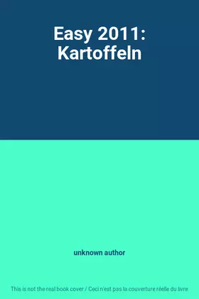 Couverture du produit · Easy 2011: Kartoffeln