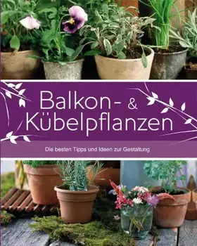 Couverture du produit · Garten: Kübelpflanzen