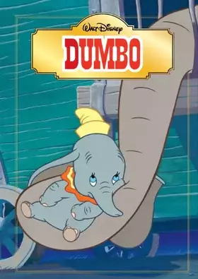 Couverture du produit · Disney Classic Dumbo