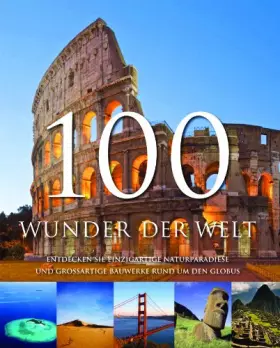 Couverture du produit · 100 Wunder der Welt