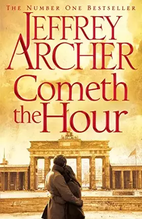 Couverture du produit · Cometh the Hour : The Clifton Chronicles 06