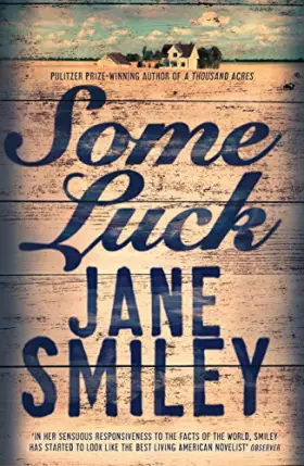 Couverture du produit · Some Luck (Last Hundred Years Trilogy)