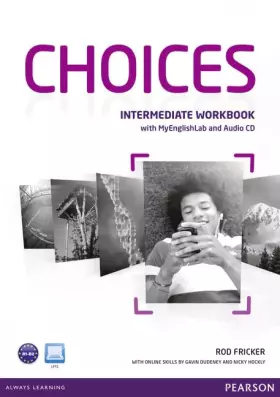 Couverture du produit · Choices Intermediate Workbook + Pin Pack Benelux