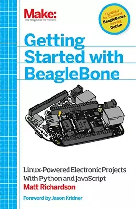 Couverture du produit · Getting Started with BeagleBone: Linux-Powered Electronic Projects With Python and JavaScript