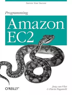 Couverture du produit · Programming Amazon EC2: Survive your Success