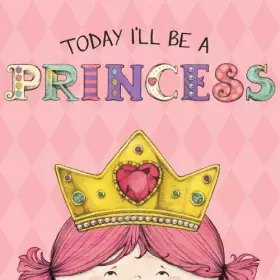 Couverture du produit · Today I'll Be a Princess