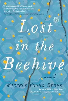 Couverture du produit · Lost in the Beehive: A Novel