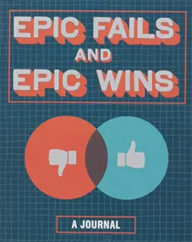Couverture du produit · Epic Fails and Epic Wins: A Journal