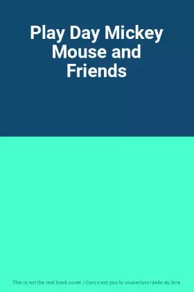 Couverture du produit · Play Day Mickey Mouse and Friends