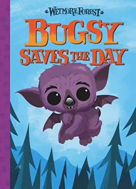 Couverture du produit · Bugsy Saves the Day