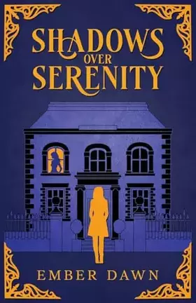 Couverture du produit · Shadows Over Serenity