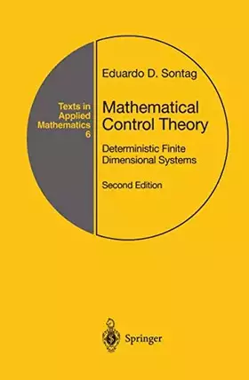 Couverture du produit · Mathematical Control Theory: Deterministic Finite Dimensional Systems (Texts in Applied Mathematics)