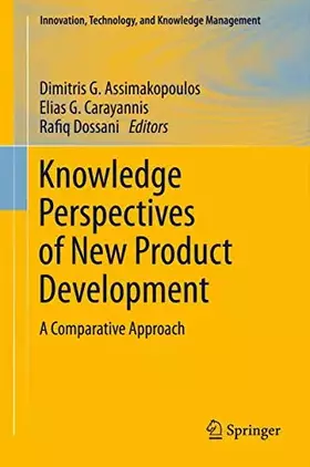 Couverture du produit · Knowledge Perspectives of New Product Development: A Comparative Approach (Innovation, Technology, and Knowledge Management)
