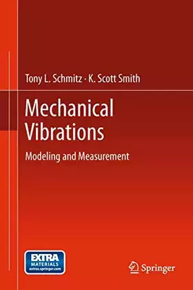 Couverture du produit · Mechanical Vibrations: Modeling and Measurement