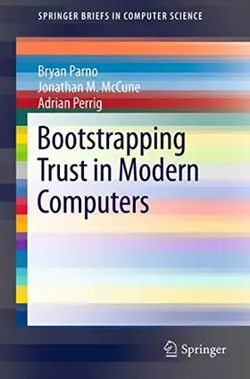 Couverture du produit · Bootstrapping Trust in Modern Computers (SpringerBriefs in Computer Science)