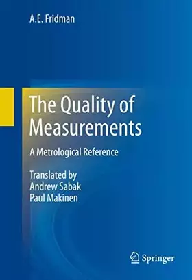 Couverture du produit · The Quality of Measurements: A Metrological Reference