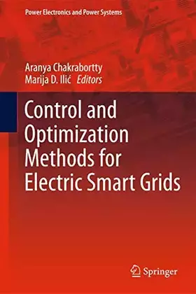 Couverture du produit · Control and Optimization Methods for Electric Smart Grids (Power Electronics and Power Systems, 3)