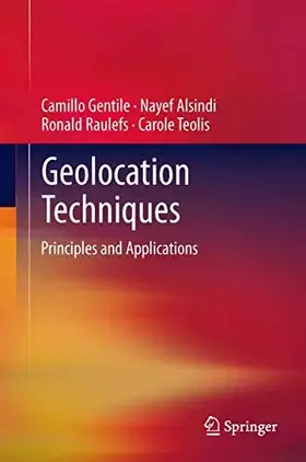 Couverture du produit · Geolocation Techniques: Principles and Applications
