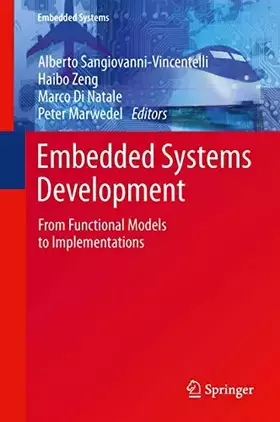 Couverture du produit · Embedded Systems Development: From Functional Models to Implementations