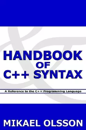 Couverture du produit · Handbook of C++ Syntax: A Reference to the C++ Programming Language