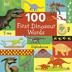 Couverture du produit · 100 First Dinosaur Words