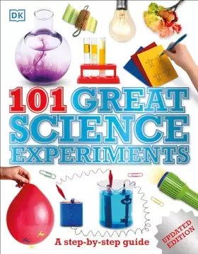 Couverture du produit · 101 Great Science Experiments: A Step-by-Step Guide