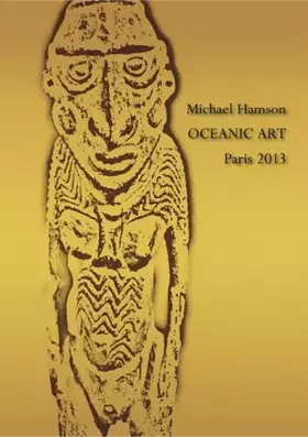 Couverture du produit · Michael Hamson Oceanic Art Paris 2013