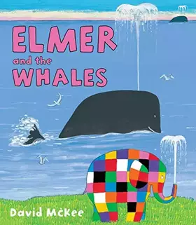 Couverture du produit · Elmer and the Whales