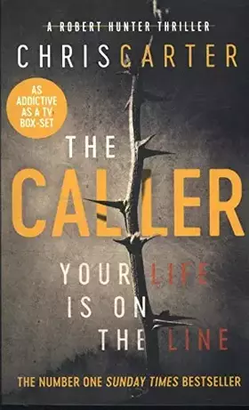 Couverture du produit · The Caller : A Robert Hunter Thriller