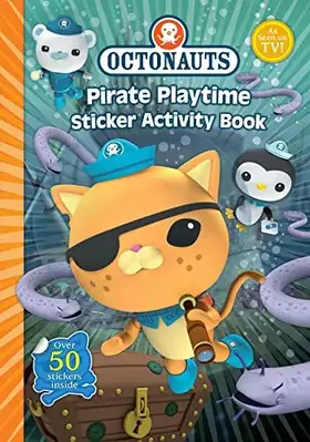 Couverture du produit · Octonauts Pirate Playtime Sticker Activity book
