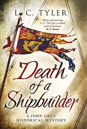 Couverture du produit · Death of a Shipbuilder (A John Grey Historical Mystery)