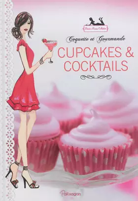 Couverture du produit · Cupcakes et cocktails