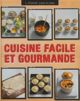 Couverture du produit · Cuisine facile et gourmande