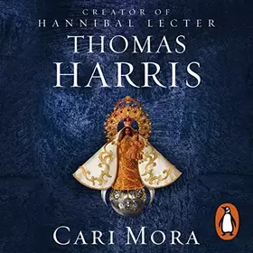 Couverture du produit · Cari Mora: from the creator of Hannibal Lecter