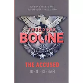 Couverture du produit · Theodore Boone: The Accused
