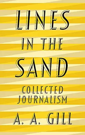 Couverture du produit · Lines in the Sand: Collected Journalism