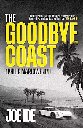 Couverture du produit · The Goodbye Coast: A Philip Marlowe Novel